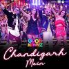 Chandigarh Mein - Good Newwz