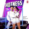 Hotness - Karan Sehmbi