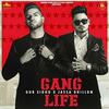 Gang Life - Gur Sidhu