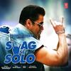 Swag Se Solo - Salman Khan