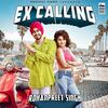 Ex Calling - Neha Kakkar