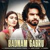 Badnam Gabru - Masoom Sharma