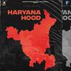 Haryana Hood
