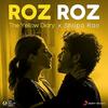 Roz Roz - The Yellow Diary