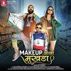 Makeup Wala Mukhda Chand Wala Mukhda