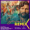 Srivalli Remix - DJ Kiran Kamath