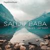 Sanju Baba - Dialogues Remix
