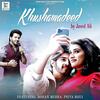 Khushamadeed - Javed Ali