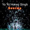 Soorma - Yo Yo Honey Singh