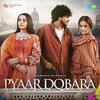 Pyaar Dobara - Zeeshan Khan