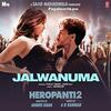 Jalwanuma - Heropanti 2