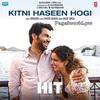Kitni Haseen Hogi - Arijit Singh