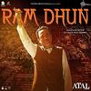 Ram Dhun - Main Atal Hoon