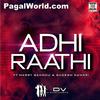 Adhi Raathi - Harry Sandhu - 190Kbps