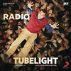 Radio - Tubelight (Kamaal Khan) 190Kbps