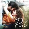 02 Pal - Jalebi - Arijit Singh