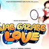 Ajab Gazabb Love (Title Song) Mika