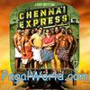 Chennai Express (Title Tone)